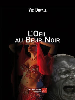 cover image of L'oeil au Beur Noir